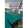 LIVRE TOUTES LES PECHES EN BATEAU