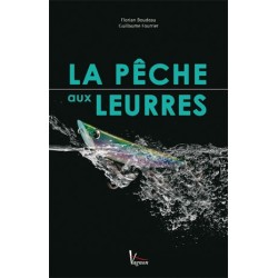 LA PECHE AUX LEURRES  - en stock - Livres Pêche