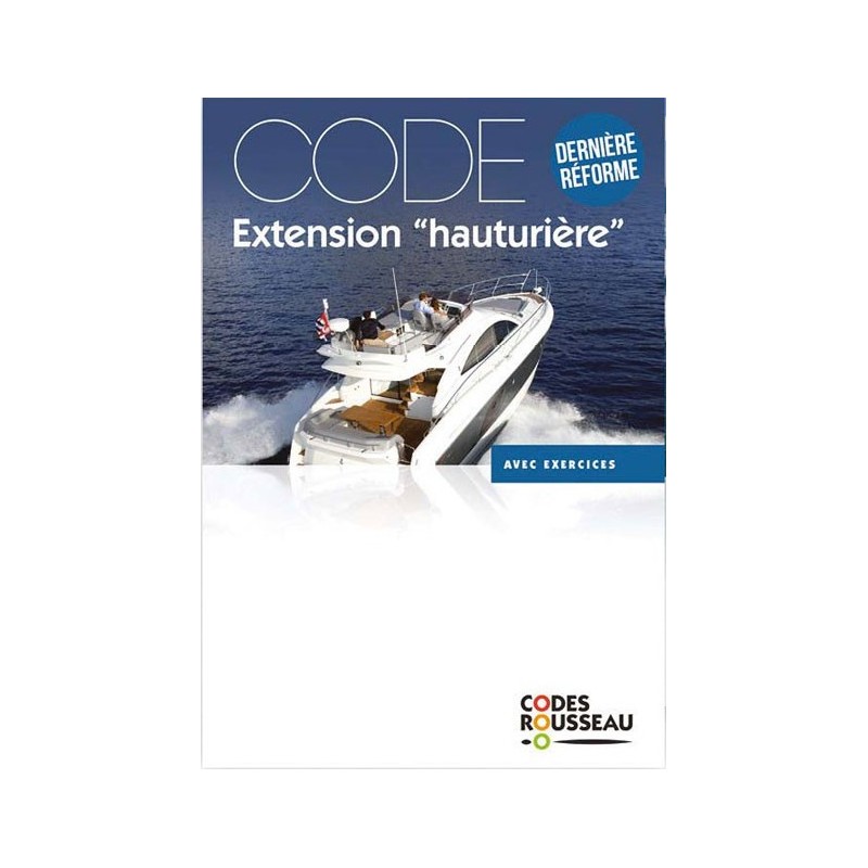 LIVRE CODES ROUSSEAU OPTION HAUTURIERE - PERMIS BATEAU