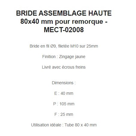 BRIDE ASSEMBLAGE HAUTE 80x40 mm pour remorque