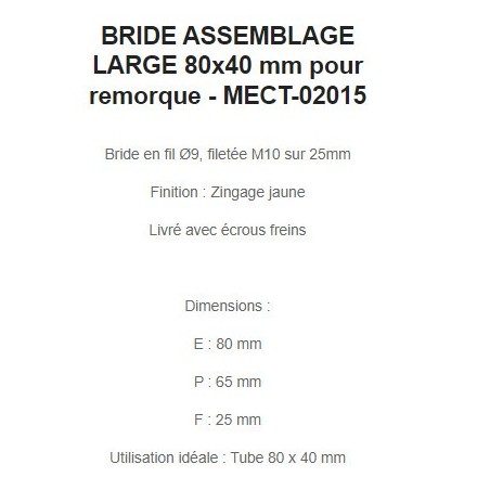 BRIDE ASSEMBLAGE LARGE 40x80 mm pour remorque