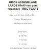 BRIDE ASSEMBLAGE LARGE 40x80 mm pour remorque