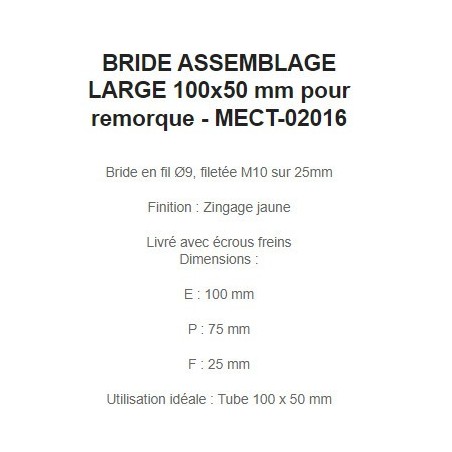 BRIDE ASSEMBLAGE LARGE 100x50 mm pour remorque - MECT-02016