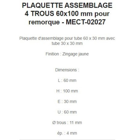 PLAQUETTE ASSEMBLAGE 4 TROUS 60x100 mm pour remorque - MECT-02027