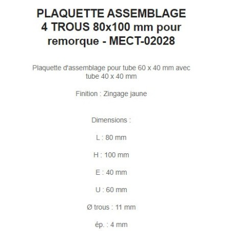 PLAQUETTE ASSEMBLAGE 4 TROUS 80x100 mm pour remorque - MECT-02028