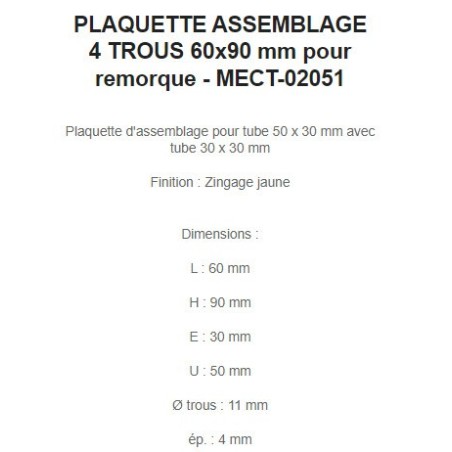 PLAQUETTE ASSEMBLAGE 4 TROUS 60x90 mm pour remorque - MECT-02051