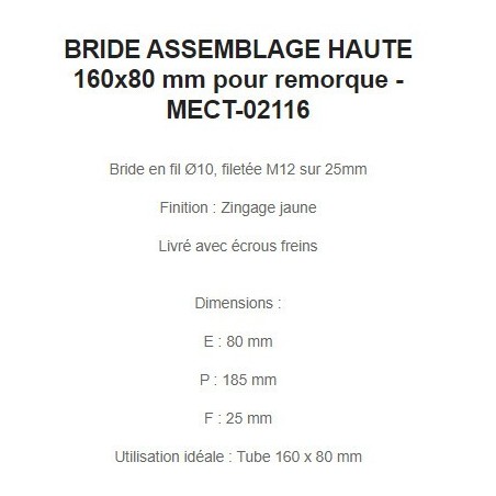 BRIDE ASSEMBLAGE HAUTE 160x80 mm pour remorque - MECT-02116