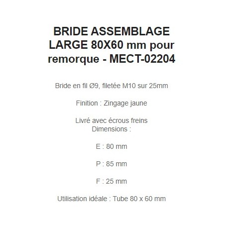 BRIDE ASSEMBLAGE LARGE 60X80 mm pour remorque