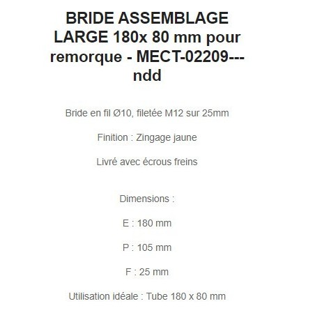 BRIDE ASSEMBLAGE LARGE 80x180 mm pour remorque