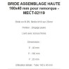 BRIDE ASSEMBLAGE HAUTE 165x40 mm pour remorque - MECT-02119 ---