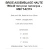 BRIDE ASSEMBLAGE HAUTE 165x40 mm pour remorque - MECT-02119