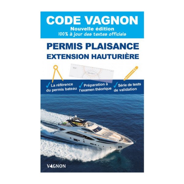 LIVRE CODES VAGNON PERMIS PLAISANCE HAUTURIER 